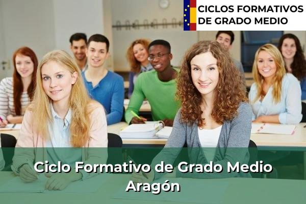 Ciclos Formativos Medios en la Comunidad de Madrid 46 Ciclos Formativos Medios en Aragón