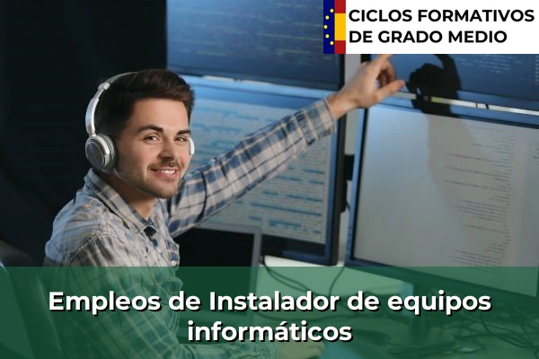Empleo de Instalador de equipos informáticos