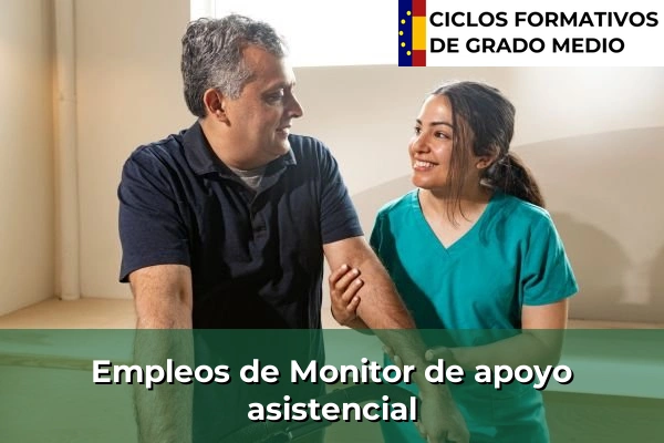 Empleo de Monitor de apoyo asistencial