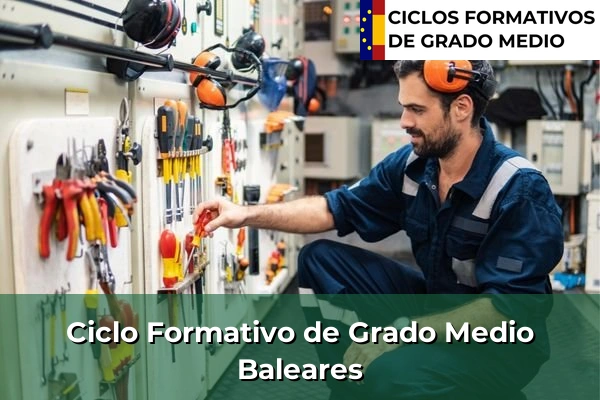 Ciclos Formativos Medios en Baleares