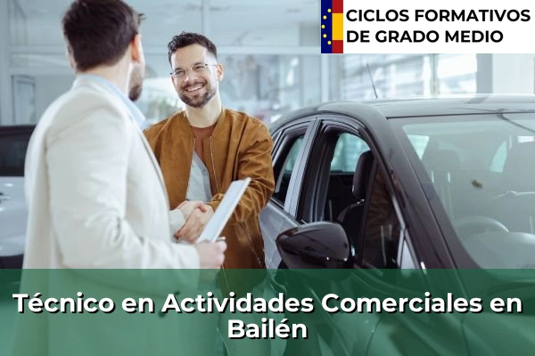 Técnico en Actividades Comerciales en Bailén