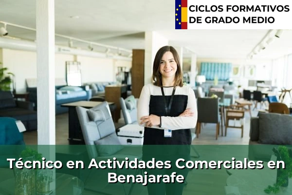 Técnico en Actividades Comerciales en Benajarafe