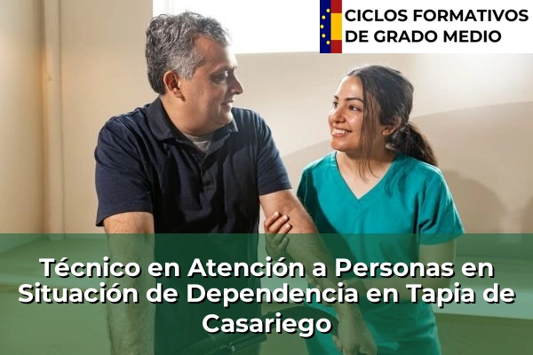 Técnico en Atención a Personas en Situación de Dependencia en Tapia de Casariego