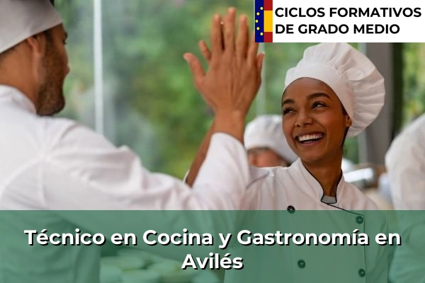 Técnico en Cocina y Gastronomía en Avilés