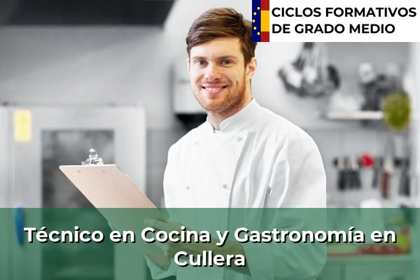 Técnico en Cocina y Gastronomía en Cullera