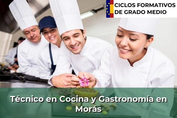 Técnico en Cocina y Gastronomía en Morás