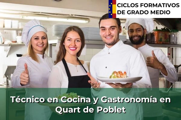 Técnico en Cocina y Gastronomía en Quart de Poblet