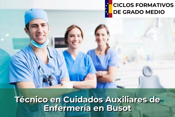 Técnico en Cuidados Auxiliares de Enfermería en Busot