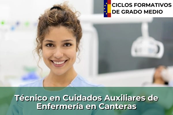 Técnico en Cuidados Auxiliares de Enfermería en Sangonera la Verde o Ermita Nueva 60 Técnico en Cuidados Auxiliares de Enfermería en Canteras