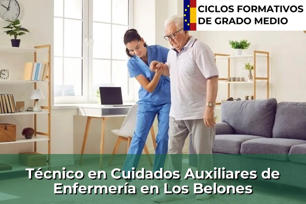 Técnico en Cuidados Auxiliares de Enfermería en Sangonera la Verde o Ermita Nueva 90 Técnico en Cuidados Auxiliares de Enfermería en Los Belones
