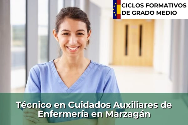 Técnico en Cuidados Auxiliares de Enfermería en Marzagán