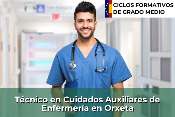 Técnico en Cuidados Auxiliares de Enfermería en Orxeta