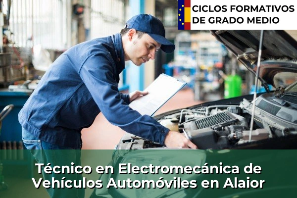 Técnico en Electromecánica de Vehículos Automóviles en Alaior