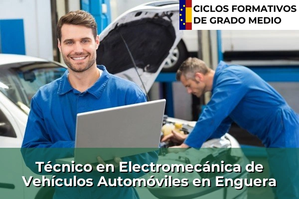 Técnico en Electromecánica de Vehículos Automóviles en Alborache 179 Técnico en Electromecánica de Vehículos Automóviles en Enguera