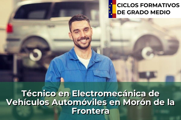 Técnico en Electromecánica de Vehículos Automóviles en Morón de la Frontera