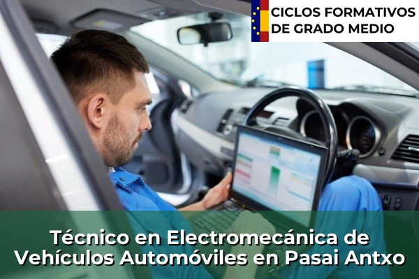 Técnico en Electromecánica de Vehículos Automóviles en Pasai Antxo