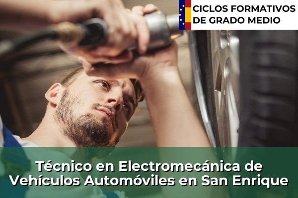 Técnico en Electromecánica de Vehículos Automóviles en San Enrique