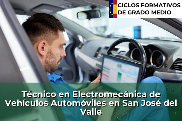 Técnico en Electromecánica de Vehículos Automóviles en San José del Valle