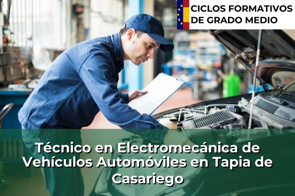 Técnico en Electromecánica de Vehículos Automóviles en Asturias 34 Técnico en Electromecánica de Vehículos Automóviles en Tapia de Casariego