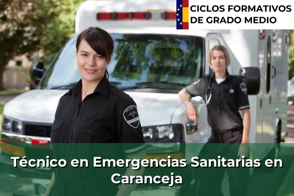Técnico en Emergencias Sanitarias en Caranceja