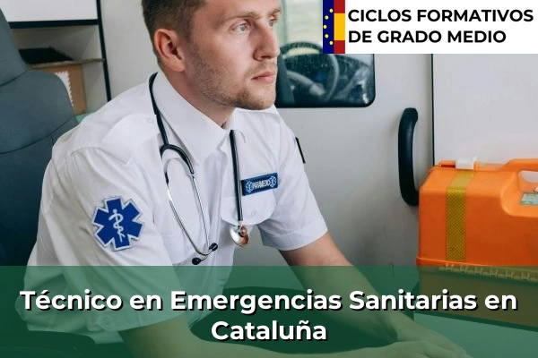 Técnico en Emergencias Sanitarias en Cataluña