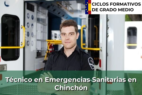 Técnico en Emergencias Sanitarias en Chinchón