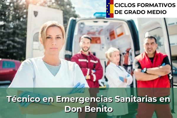 Técnico en Emergencias Sanitarias en Losar de la Vera 52 Técnico en Emergencias Sanitarias en Don Benito