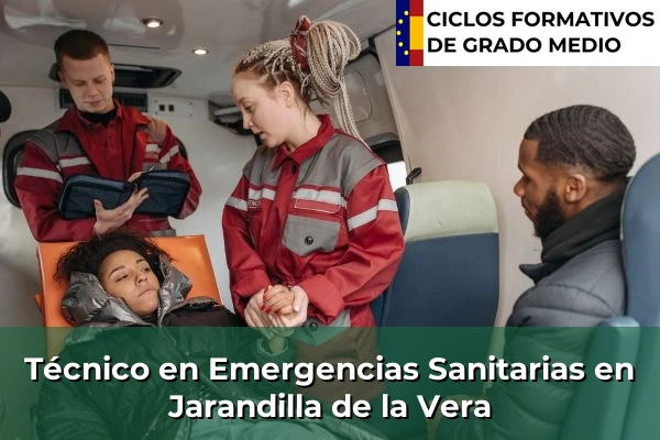 Técnico en Emergencias Sanitarias en Losar de la Vera 57 Técnico en Emergencias Sanitarias en Jarandilla de la Vera
