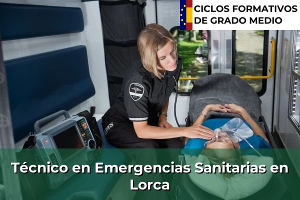 Técnico en Emergencias Sanitarias en Lorca