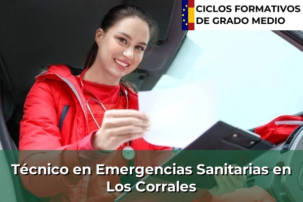 Técnico en Emergencias Sanitarias en Los Corrales