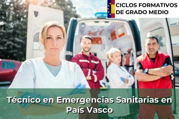 Técnico en Emergencias Sanitarias en País Vasco