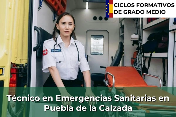 Técnico en Emergencias Sanitarias en Losar de la Vera 71 Técnico en Emergencias Sanitarias en Puebla de la Calzada
