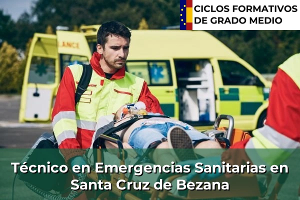 Técnico en Emergencias Sanitarias en Santa Cruz de Bezana