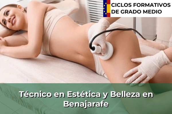 Técnico en Estética y Belleza en Benajarafe