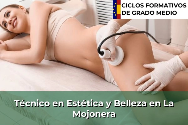 Técnico en Estética y Belleza en La Mojonera