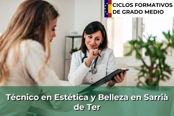 Técnico en Estética y Belleza en Sarrià de Ter
