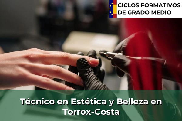 Técnico en Estética y Belleza en Torrox