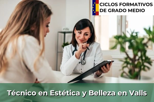 Técnico en Estética y Belleza en Valls