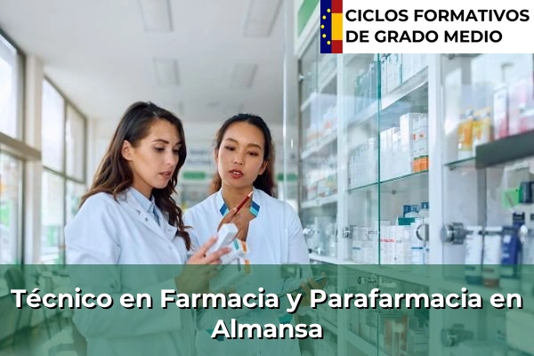 Técnico en Farmacia y Parafarmacia en Santa Cruz de Mudela 46 Técnico en Farmacia y Parafarmacia en Almansa