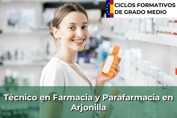 Técnico en Farmacia y Parafarmacia en Málaga 81 Técnico en Farmacia y Parafarmacia en Arjonilla