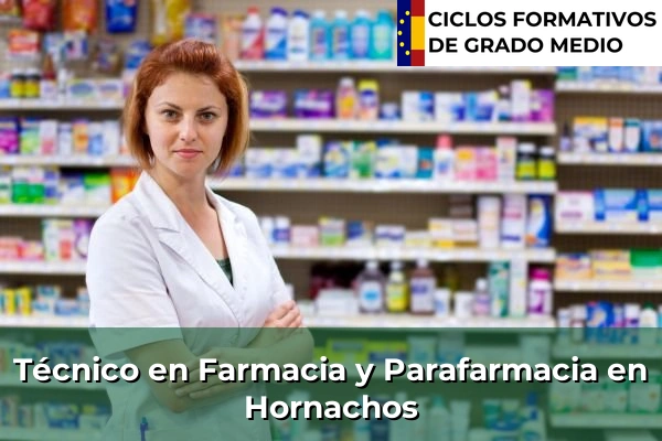 Técnico en Farmacia y Parafarmacia en Hornachos