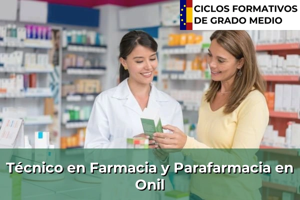 Técnico en Farmacia y Parafarmacia en Onil