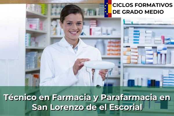 Técnico en Farmacia y Parafarmacia en San Lorenzo