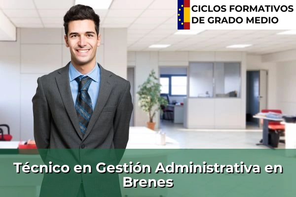 Técnico en Gestión Administrativa en Brenes