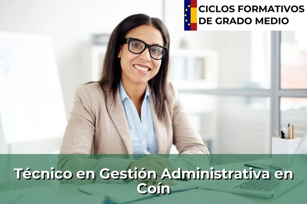 Técnico en Gestión Administrativa en Coín