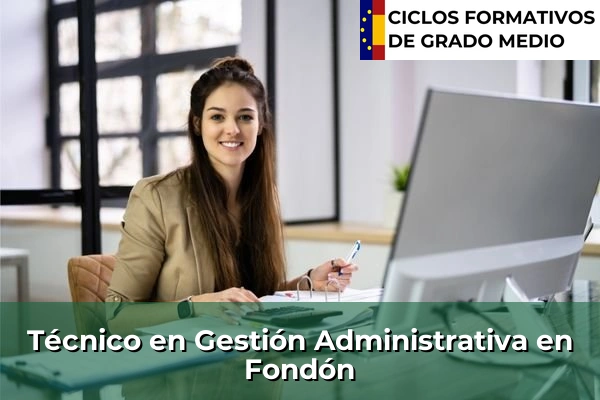 Técnico en Gestión Administrativa en Fondón