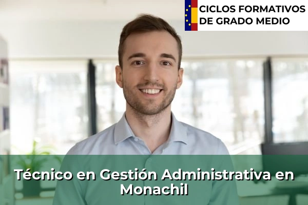 Técnico en Gestión Administrativa en Andalucía 222 Técnico en Gestión Administrativa en Monachil