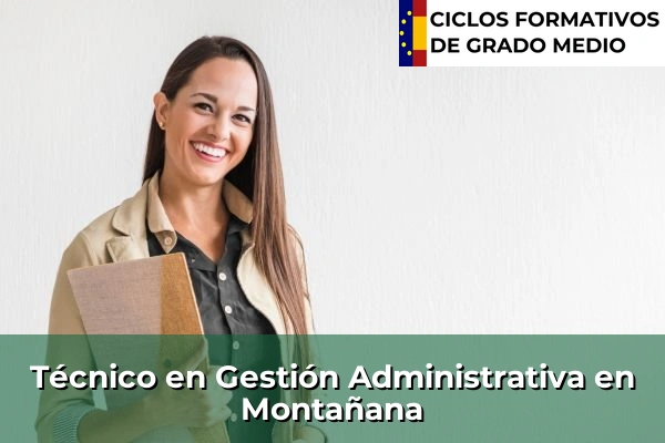Técnico en Gestión Administrativa en Aragón 27 Técnico en Gestión Administrativa en Montañana