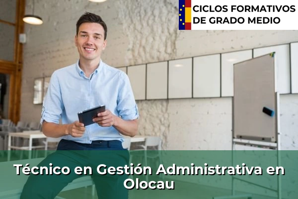 Técnico en Gestión Administrativa en Olocau