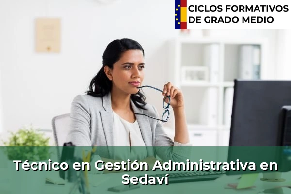 Técnico en Gestión Administrativa en Sedaví